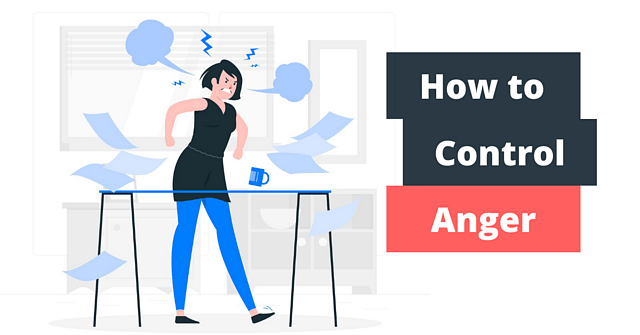 How to Deal with Anger Issues: Practical Strategies for Emotional Control